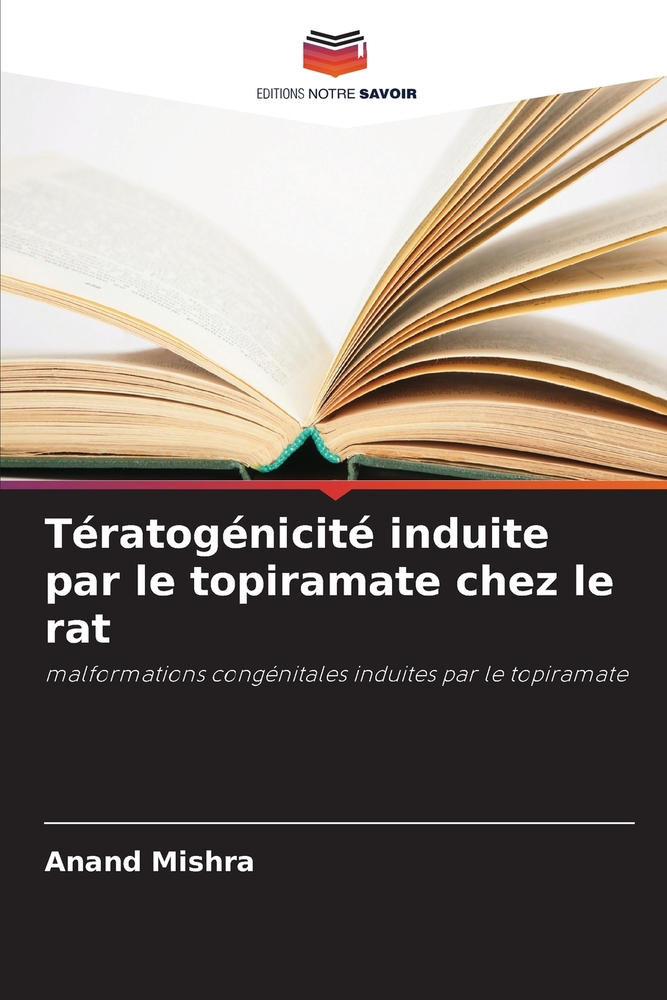 Tératogénicité induite par le topiramate chez le rat cover