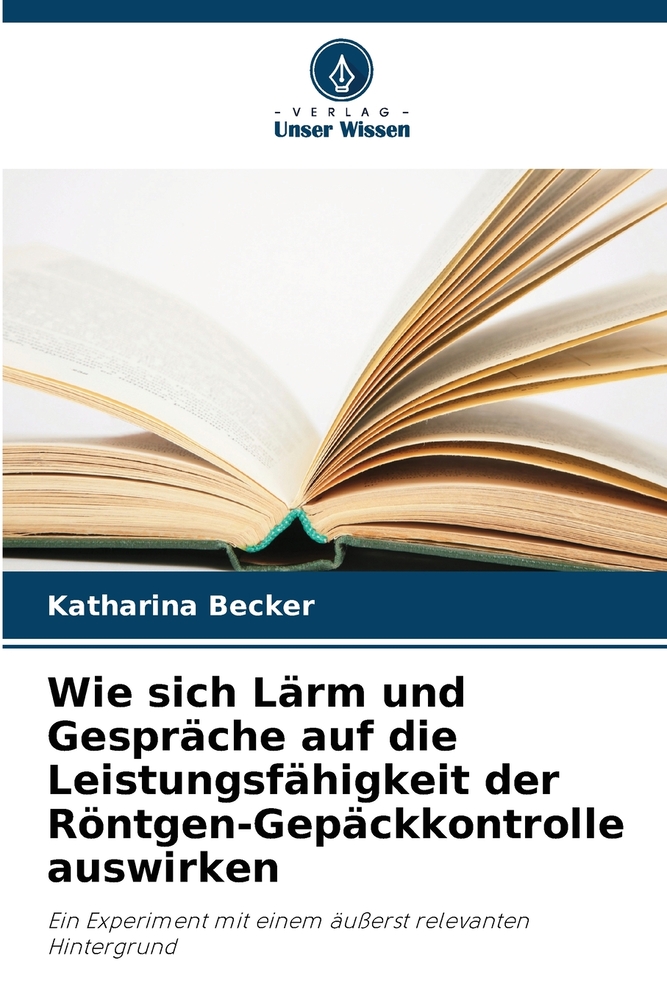 Wie sich Lärm und Gespräche auf die Leistungsfähigkeit der Röntgen-Gepäckkontrolle auswirken cover