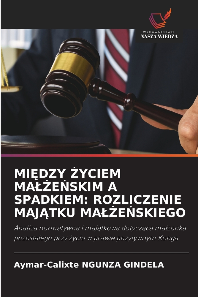 MiĘdzy Życiem MalŻeŃskim a Spadkiem: Rozliczenie MajĄtku MalŻeŃskiego cover