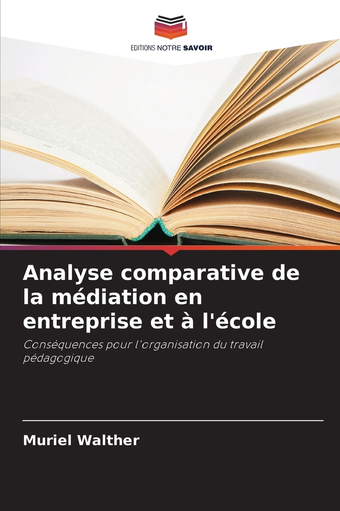 Analyse comparative de la médiation en entreprise et à l'école cover