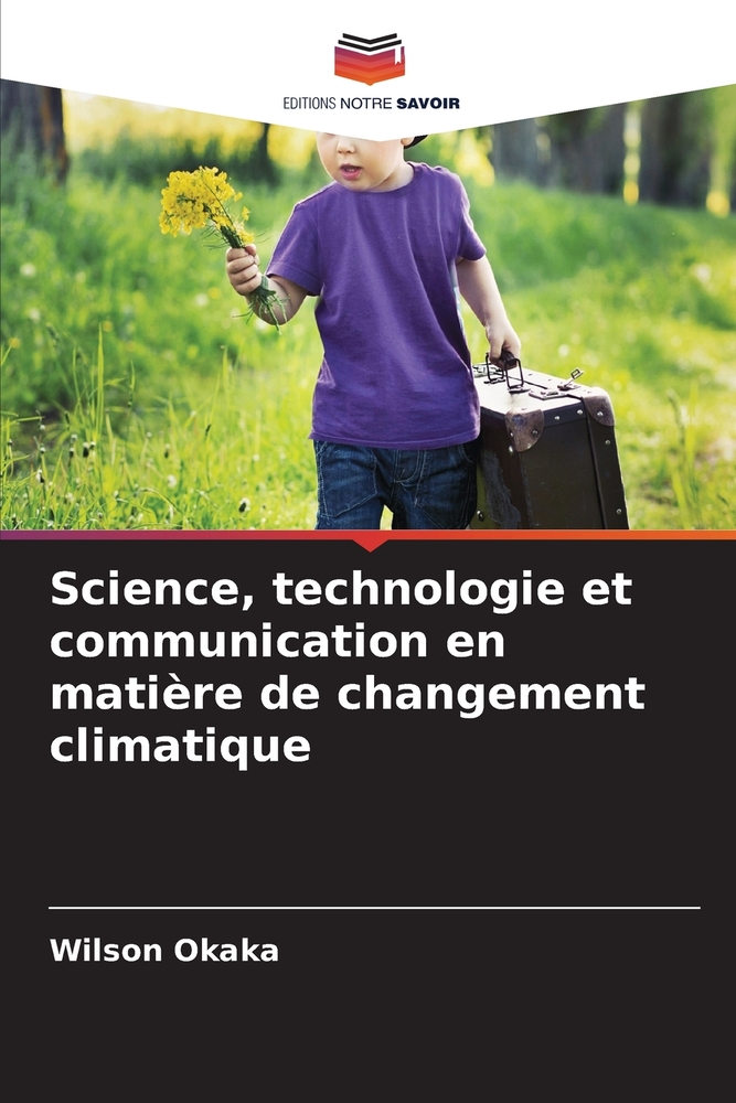 Science, technologie et communication en matière de changement climatique cover
