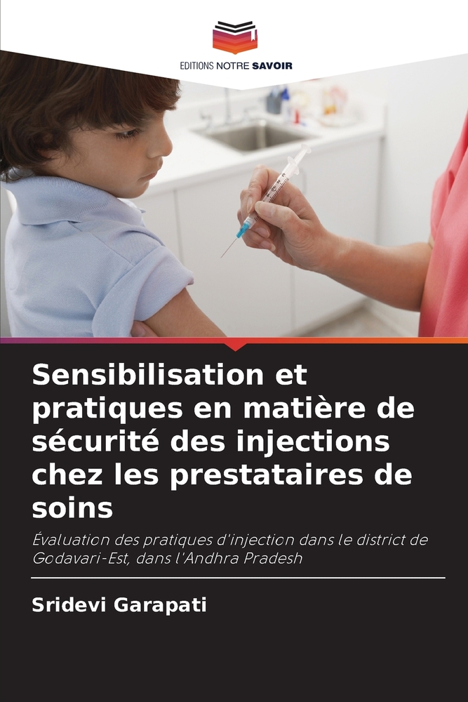 Sensibilisation et pratiques en matière de sécurité des injections chez les prestataires de soins cover