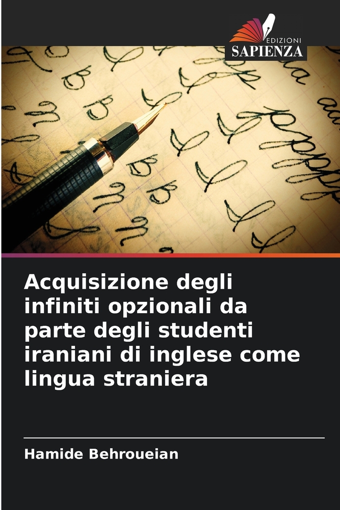 Acquisizione degli infiniti opzionali da parte degli studenti iraniani di inglese come lingua straniera cover