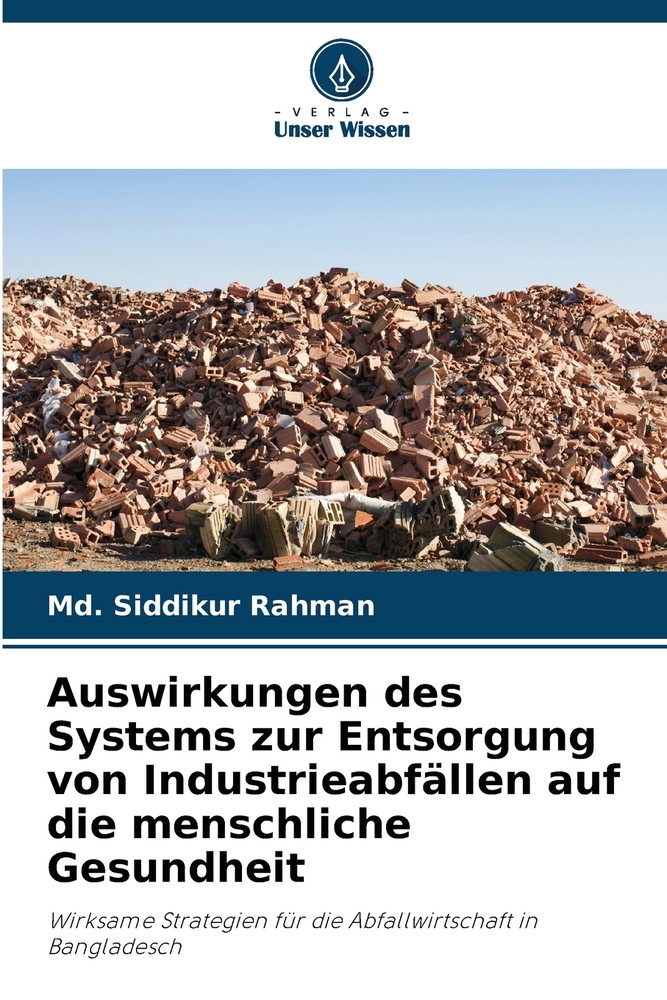 Auswirkungen des Systems zur Entsorgung von Industrieabfällen auf die menschliche Gesundheit cover