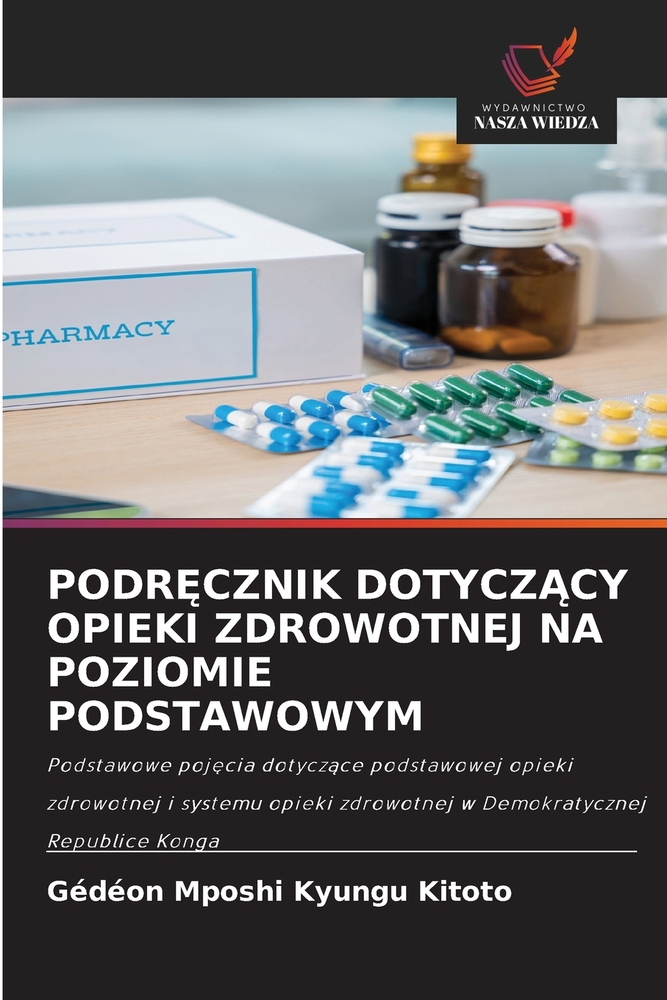 PodrĘcznik DotyczĄcy Opieki Zdrowotnej Na Poziomie Podstawowym cover