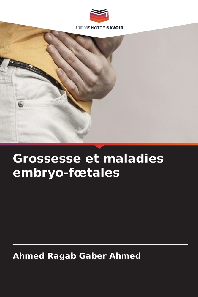 Grossesse et maladies embryo-foetales cover