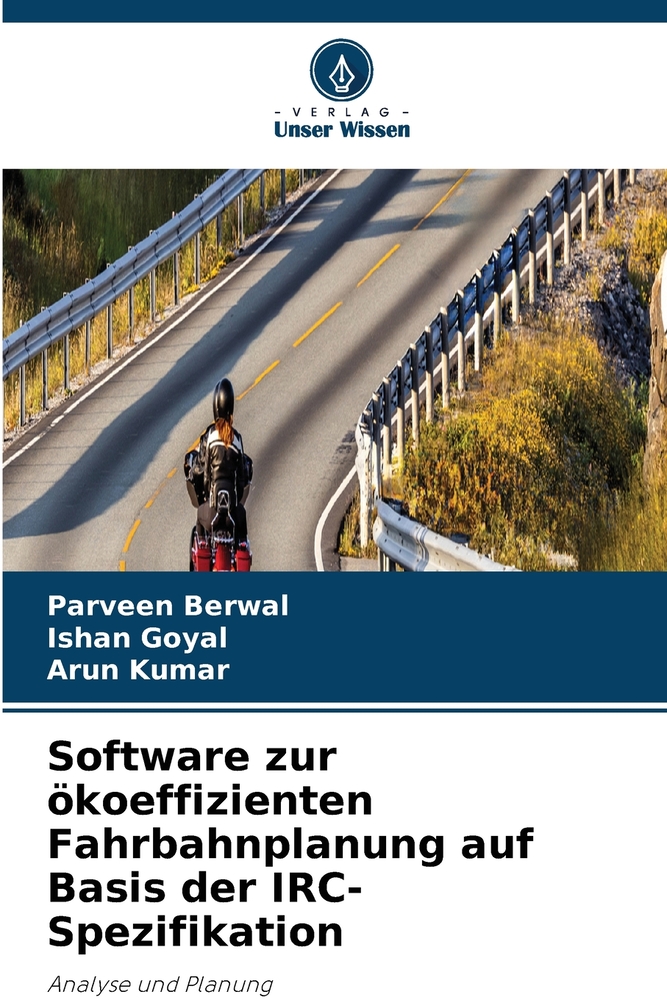 Software zur ökoeffizienten Fahrbahnplanung auf Basis der IRC-Spezifikation cover