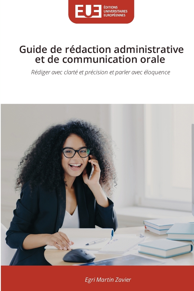 Guide de rédaction administrative et de communication orale cover