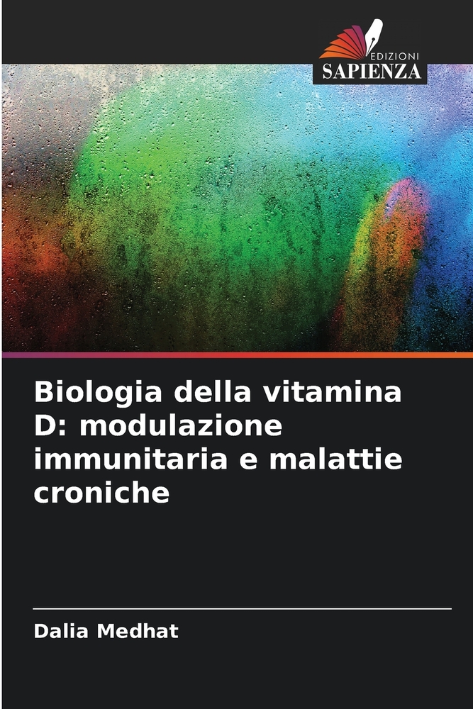 Biologia della vitamina D: modulazione immunitaria e malattie croniche cover