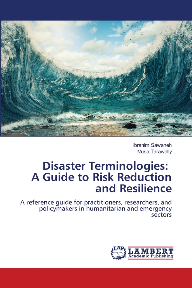 Disaster Terminologies: A Guide to Risk Reduction and Resilience cover