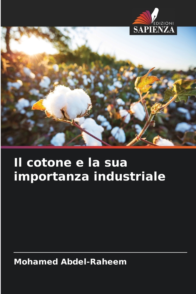 Il cotone e la sua importanza industriale cover