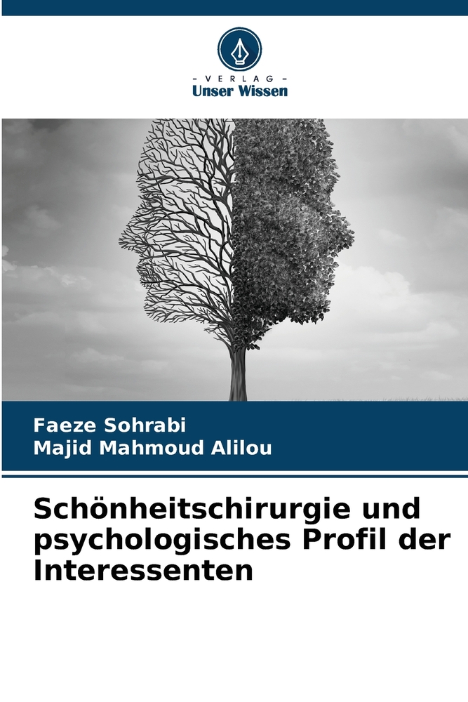 Schönheitschirurgie und psychologisches Profil der Interessenten cover
