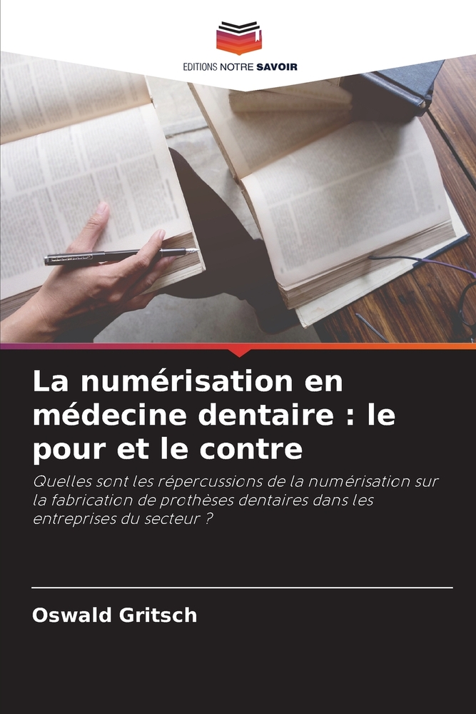 La numérisation en médecine dentaire: le pour et le contre cover