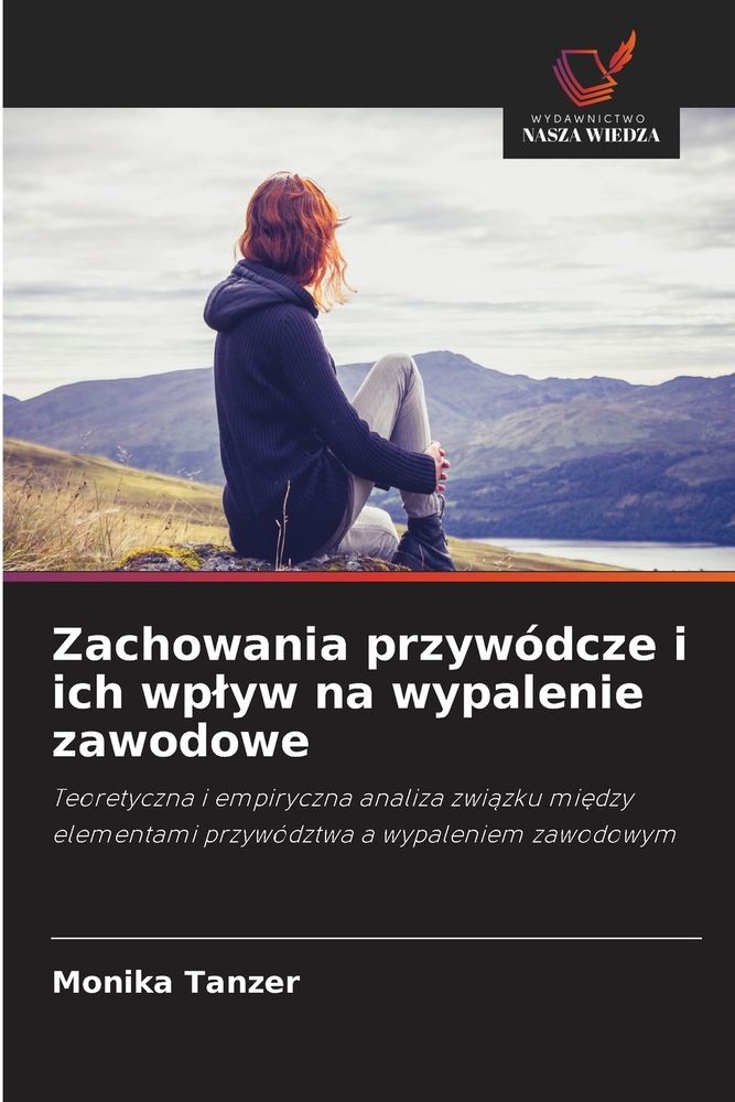Zachowania przywódcze i ich wplyw na wypalenie zawodowe cover