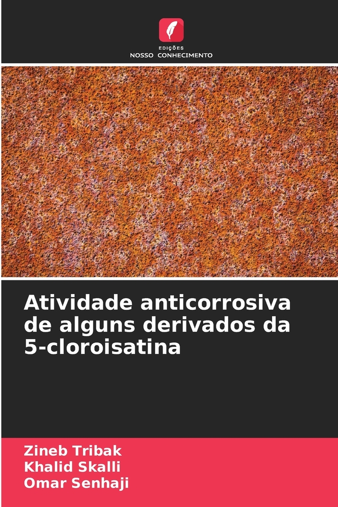 Atividade anticorrosiva de alguns derivados da 5-cloroisatina cover