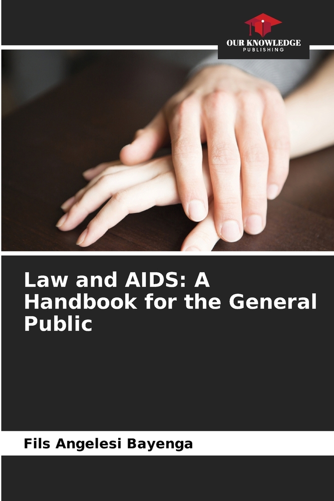 Law and AIDS: A Handbook for the General Public cover