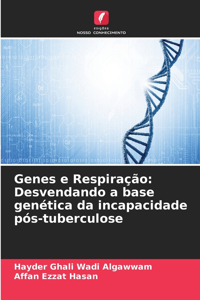 Genes e Respiração: Desvendando a base genética da incapacidade pós-tuberculose cover