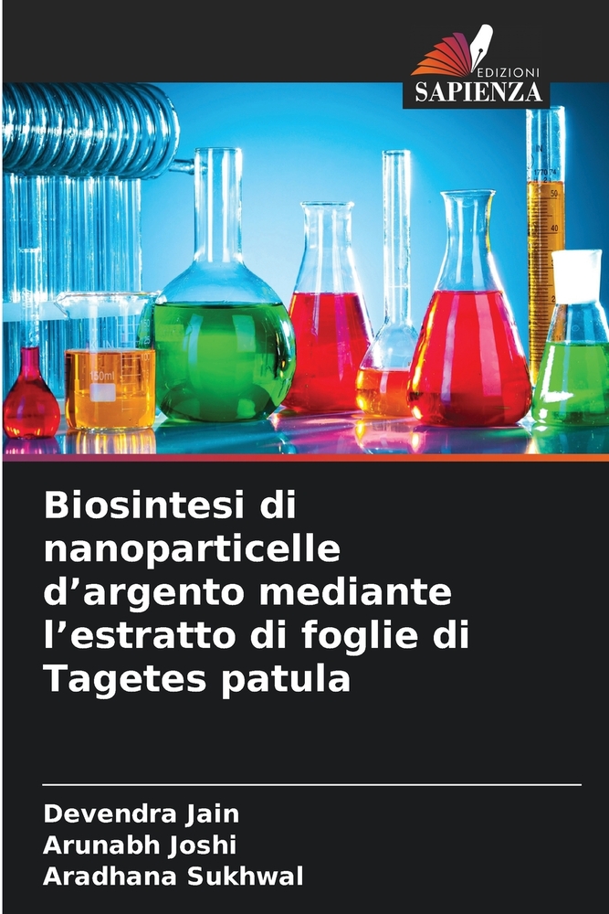 Biosintesi di nanoparticelle d'argento mediante l'estratto di foglie di Tagetes patula cover