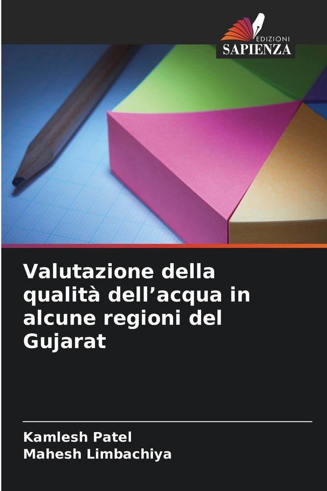 Valutazione della qualit� dell'acqua in alcune regioni del Gujarat cover