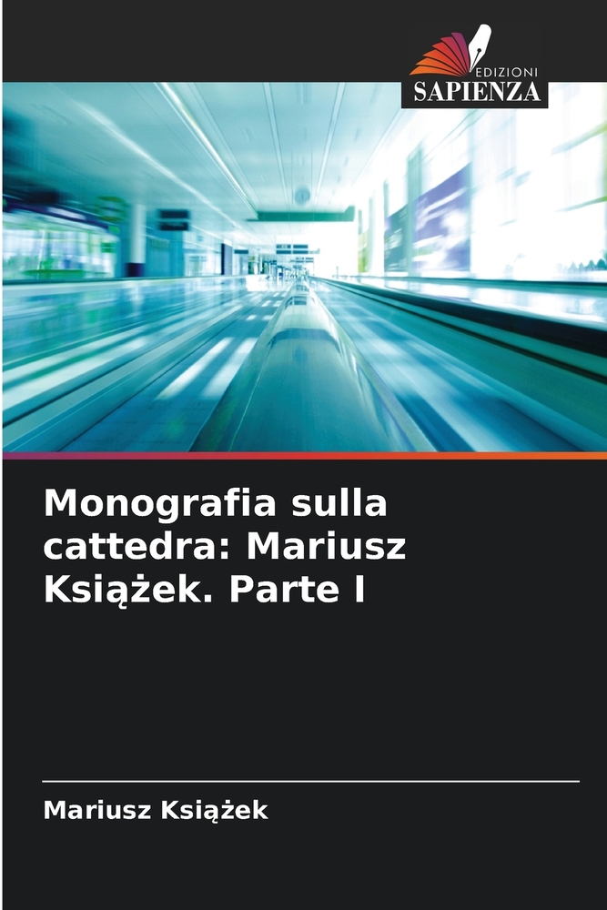 Monografia sulla cattedra: Mariusz Książek. Parte I cover
