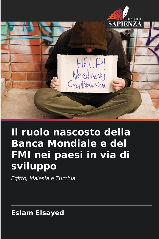 Il ruolo nascosto della Banca Mondiale e del FMI nei paesi in via di sviluppo cover