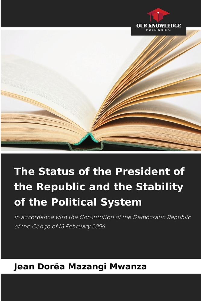 The Status of the President of the Republic and the Stability of the Political System cover