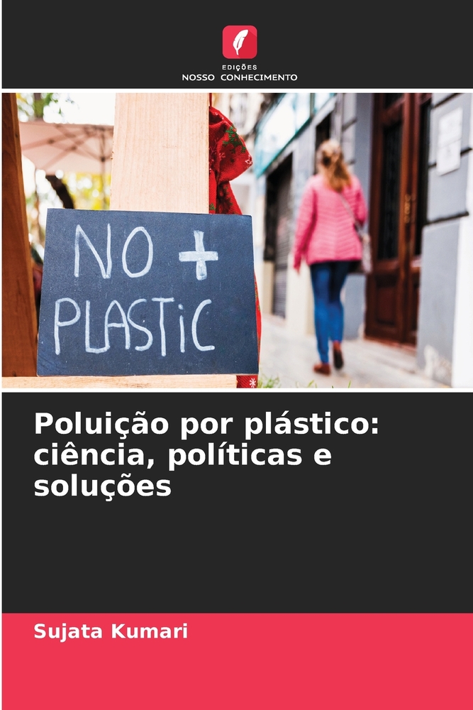 Poluição por plástico: ciência, políticas e soluções cover