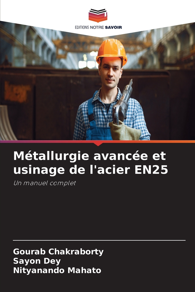 Métallurgie avancée et usinage de l'acier EN25 cover