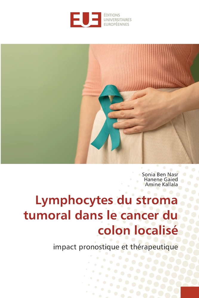 Lymphocytes du stroma tumoral dans le cancer du colon localisé cover