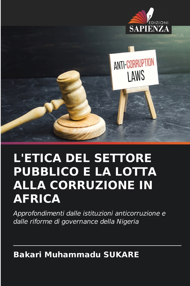 L'Etica del Settore Pubblico E La Lotta Alla Corruzione in Africa cover