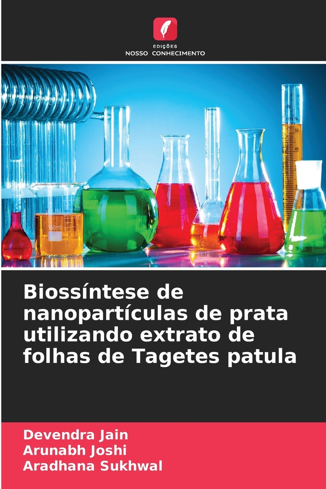 Biossíntese de nanopartículas de prata utilizando extrato de folhas de Tagetes patula cover