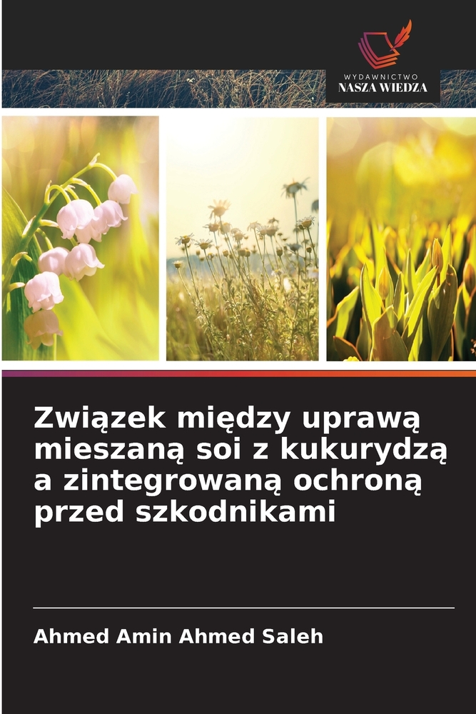 Związek między uprawą mieszaną soi z kukurydzą a zintegrowaną ochroną przed szkodnikami cover