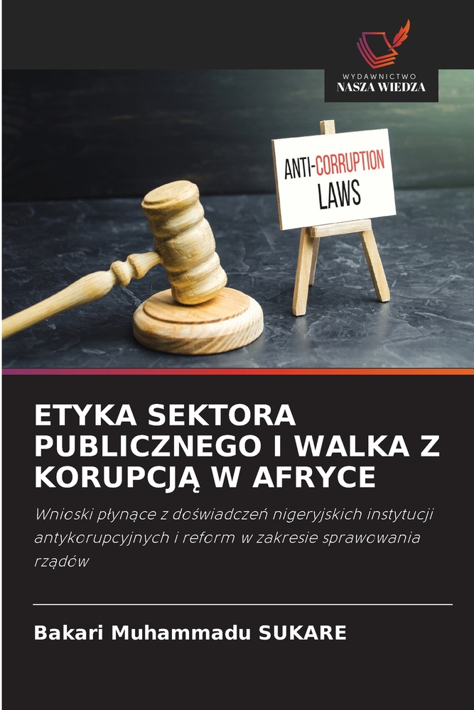 Etyka Sektora Publicznego I Walka Z KorupcjĄ W Afryce cover