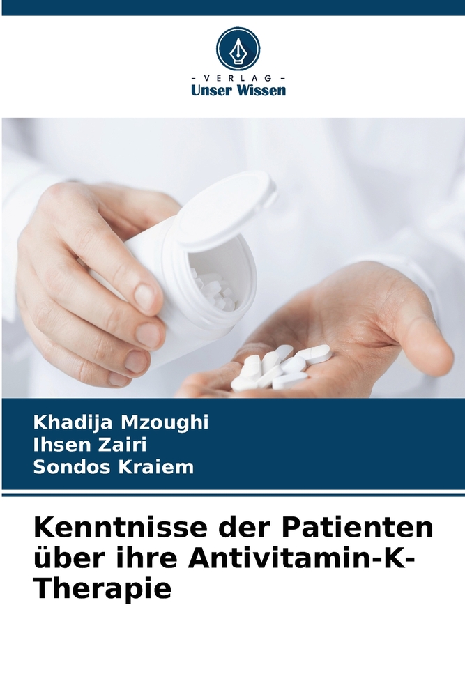 Kenntnisse der Patienten über ihre Antivitamin-K-Therapie cover