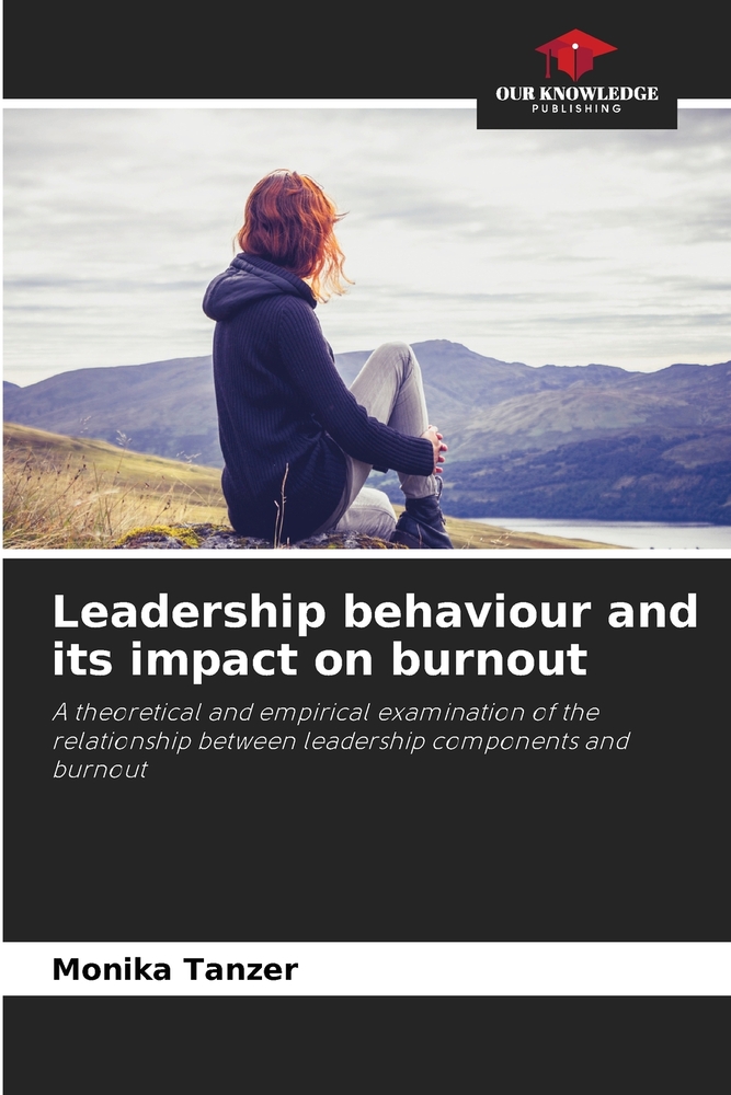 Leadership behaviour and its impact on burnout cover