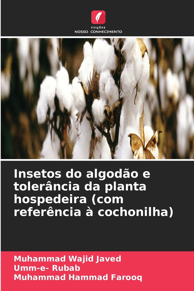 Insetos do algodão e tolerância da planta hospedeira (com referência à cochonilha) cover
