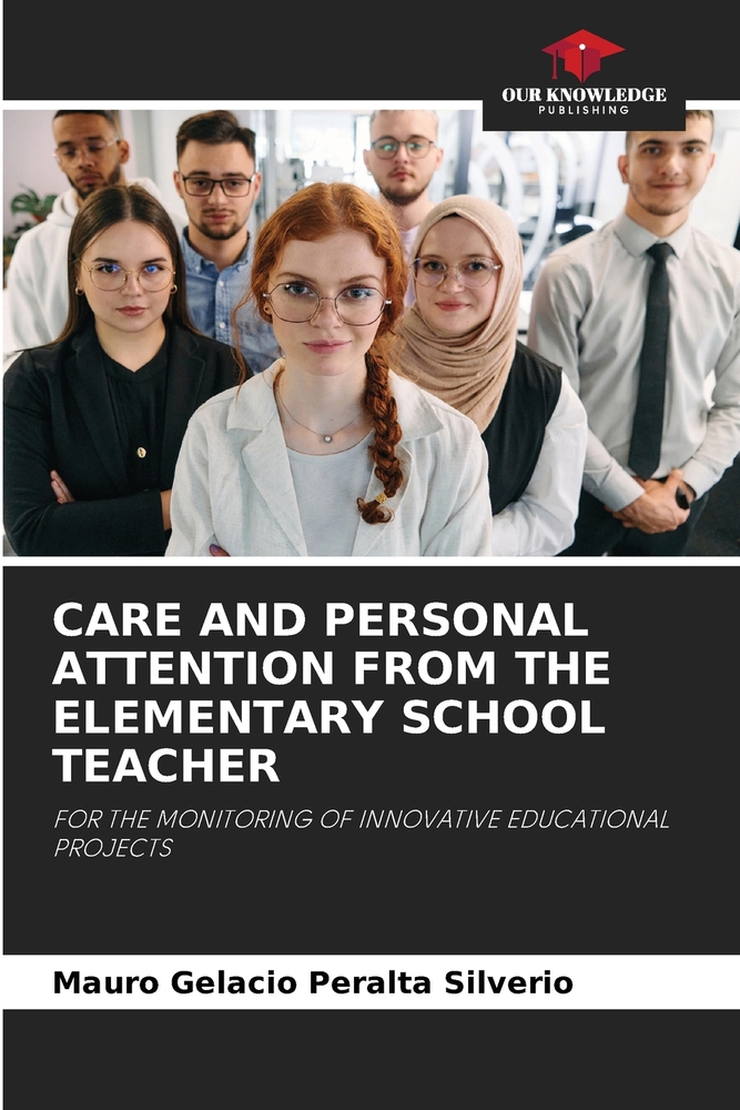 Care and Personal Attention from the Elementary School Teacher cover
