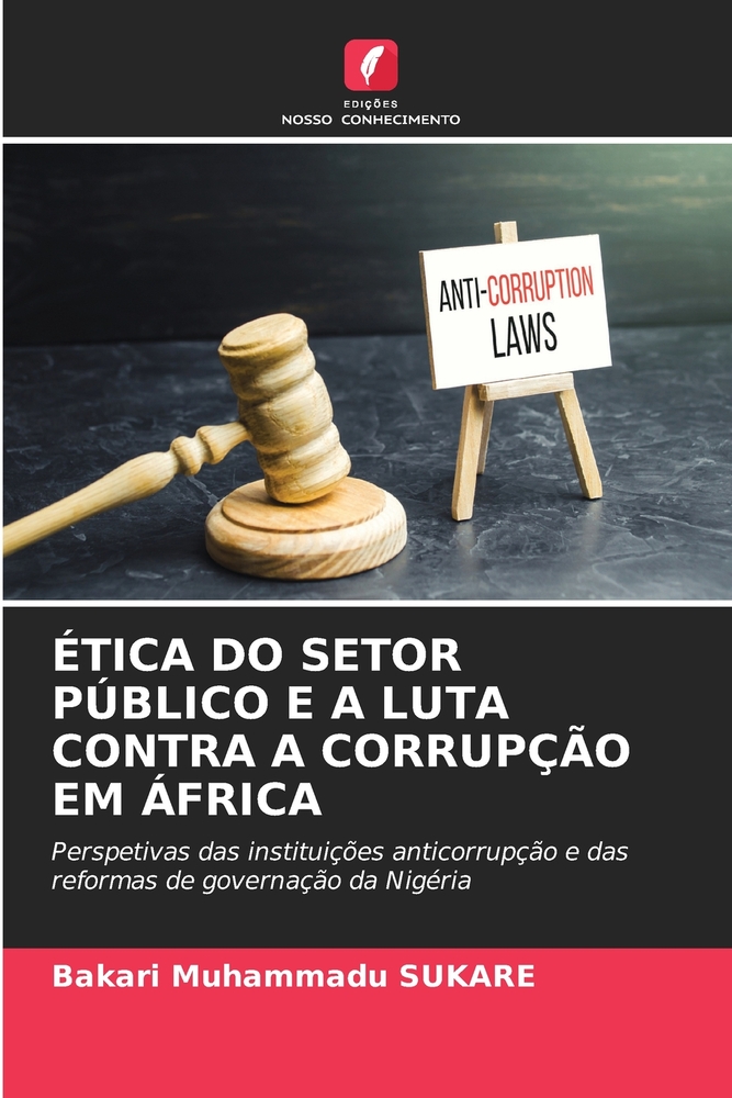 Ética Do Setor Público E a Luta Contra a Corrupção Em África cover
