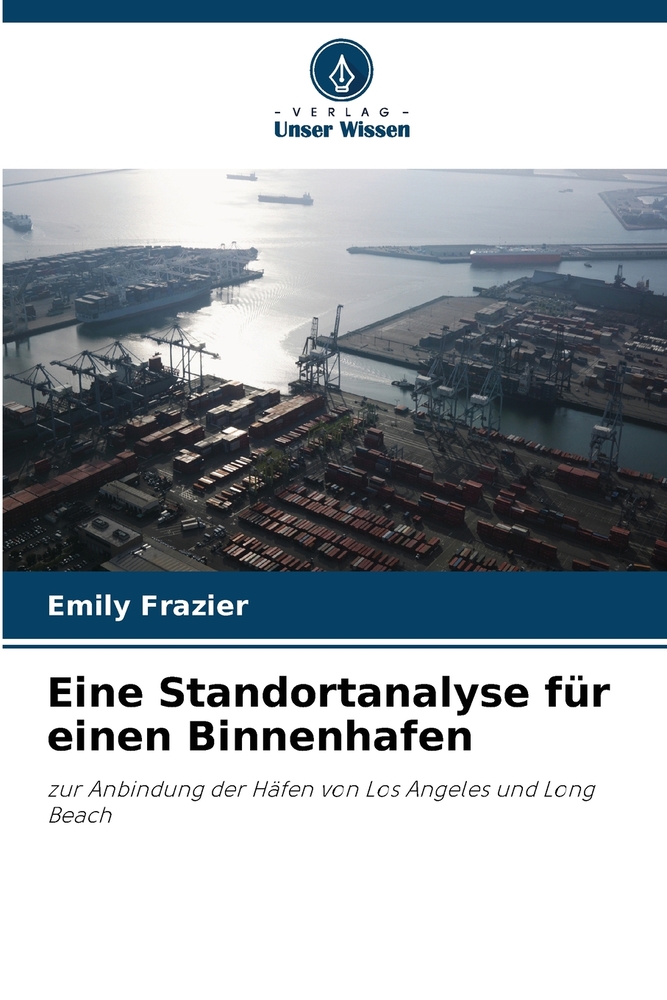 Eine Standortanalyse für einen Binnenhafen cover
