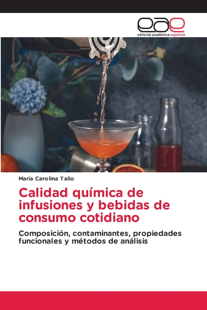 Calidad química de infusiones y bebidas de consumo cotidiano cover