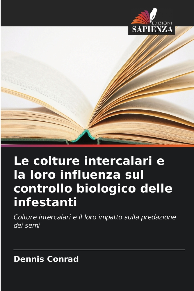 Le colture intercalari e la loro influenza sul controllo biologico delle infestanti cover