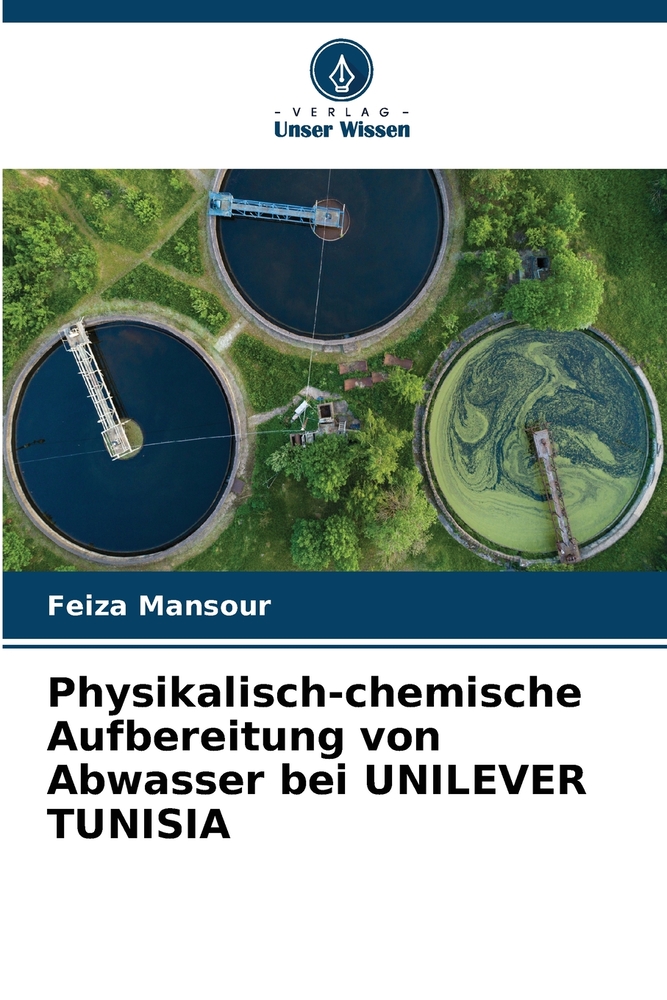 Physikalisch-chemische Aufbereitung von Abwasser bei UNILEVER TUNISIA cover