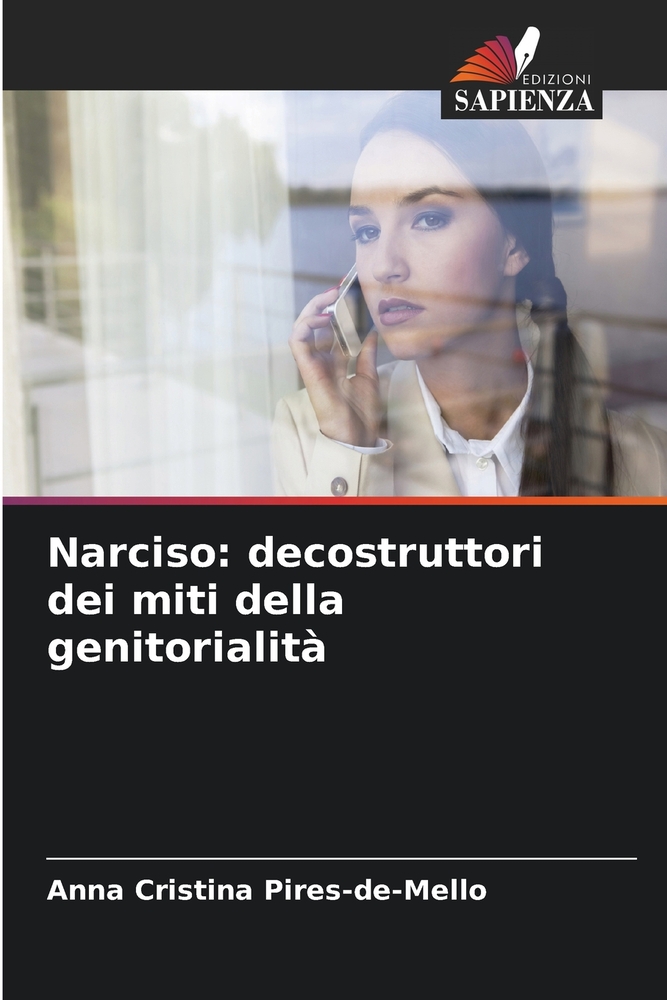Narciso: desconstrutores dos mitos da parentalidade cover