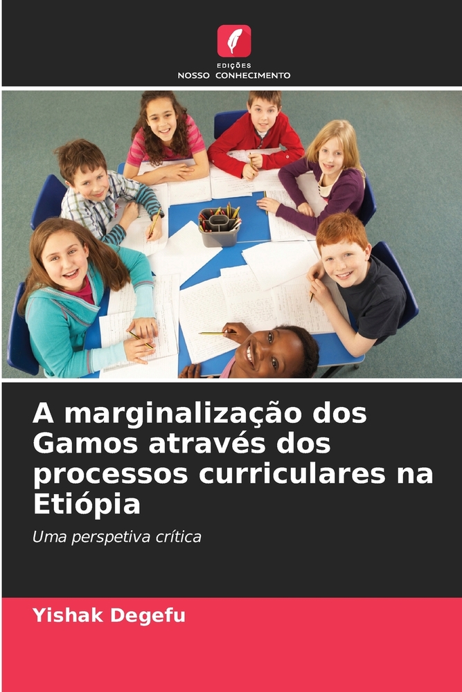 A marginalização dos Gamos através dos processos curriculares na Etiópia cover