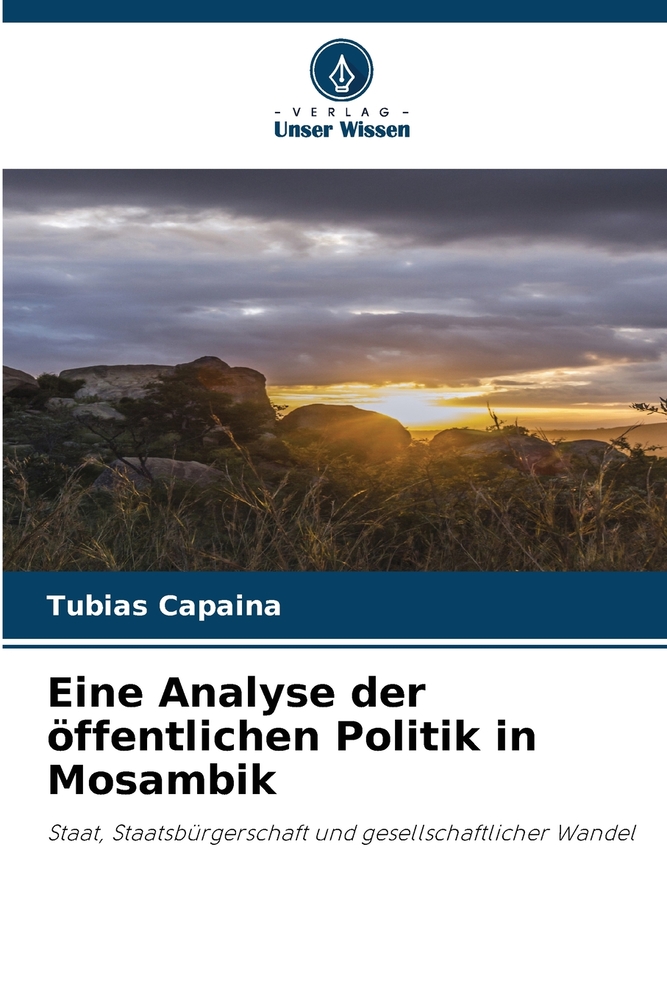 Eine Analyse der öffentlichen Politik in Mosambik cover