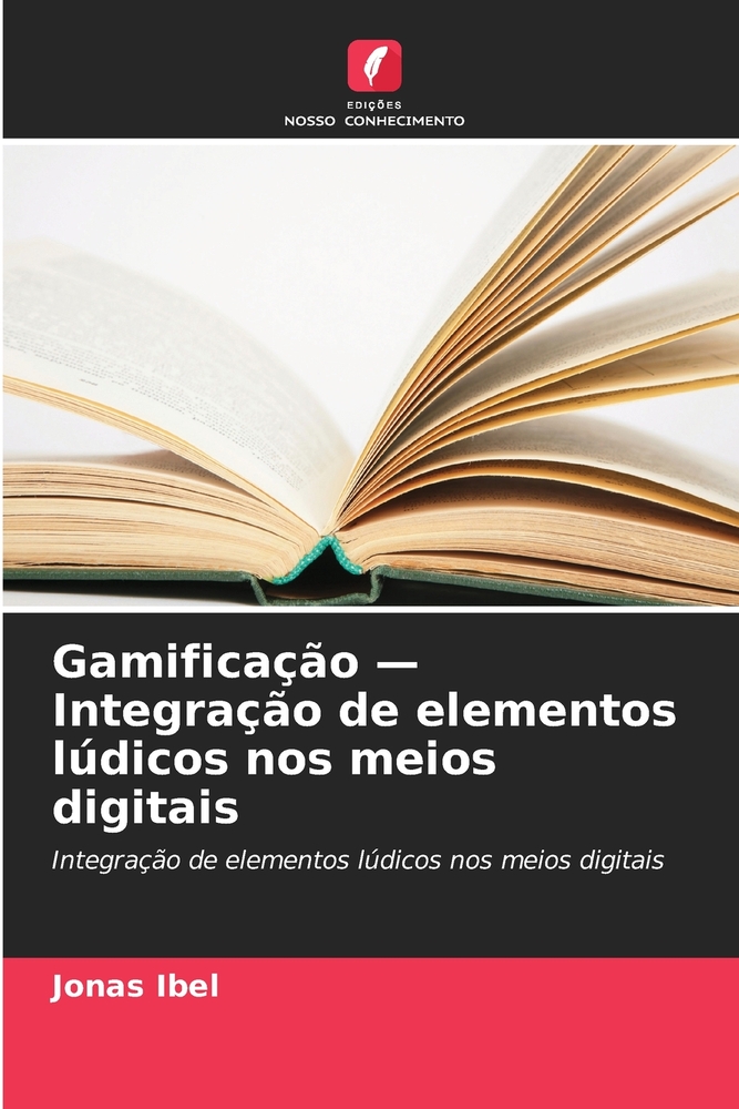 Gamificação - Integração de elementos lúdicos nos meios digitais cover