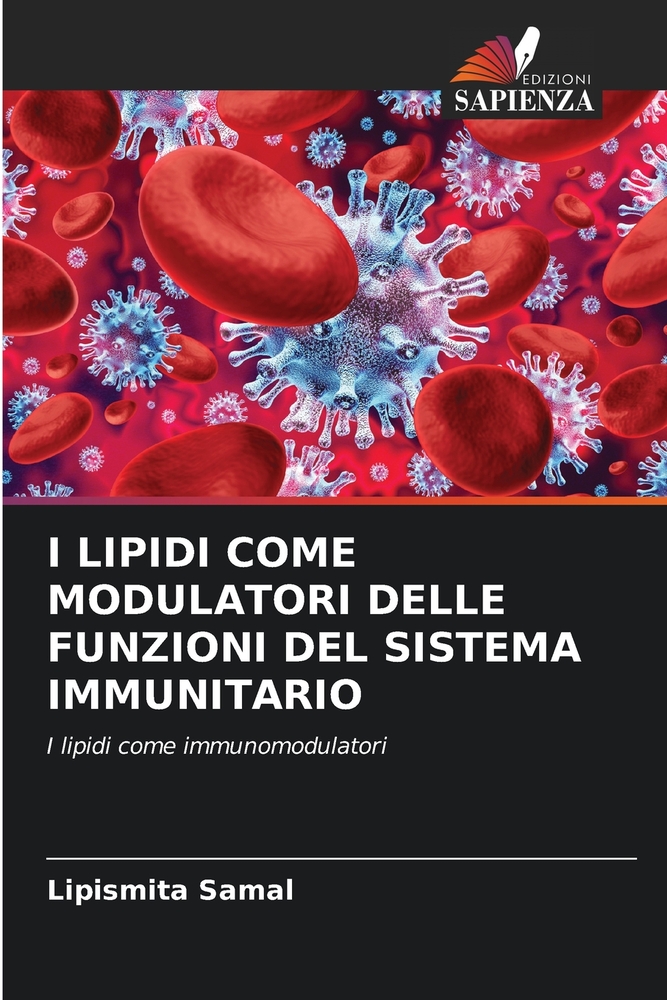 I Lipidi Come Modulatori Delle Funzioni del Sistema Immunitario cover