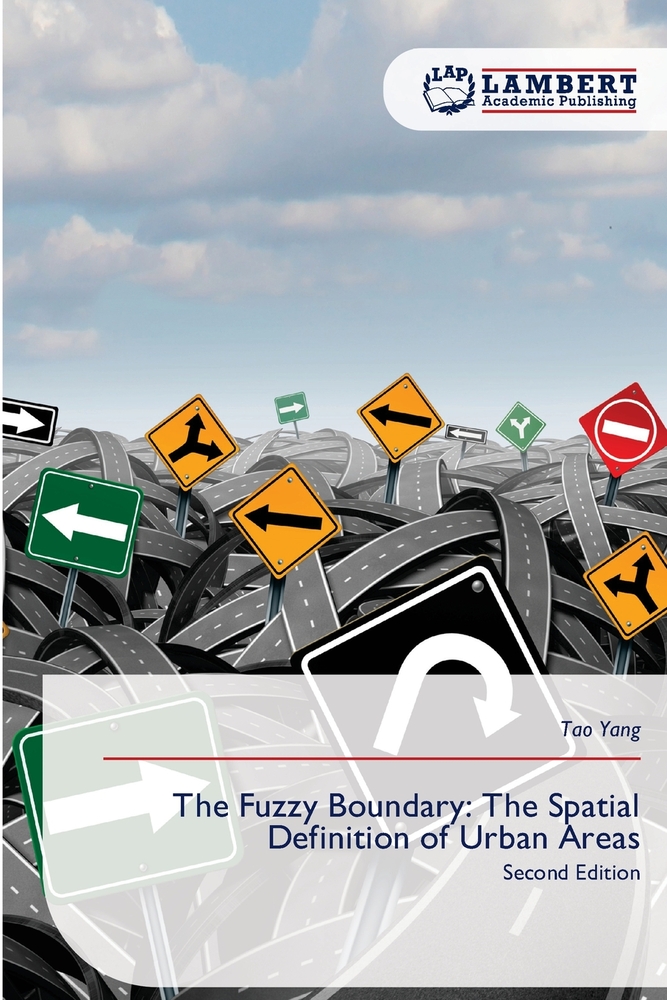 The Fuzzy Boundary: The Spatial Definition of Urban Areas cover