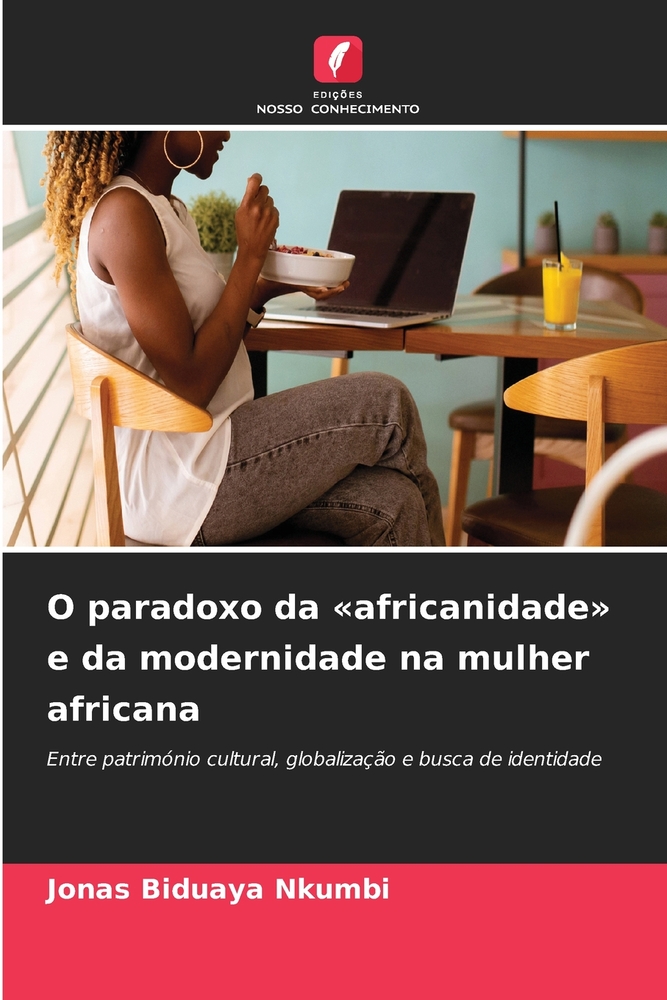 O paradoxo da africanidade e da modernidade na mulher africana cover