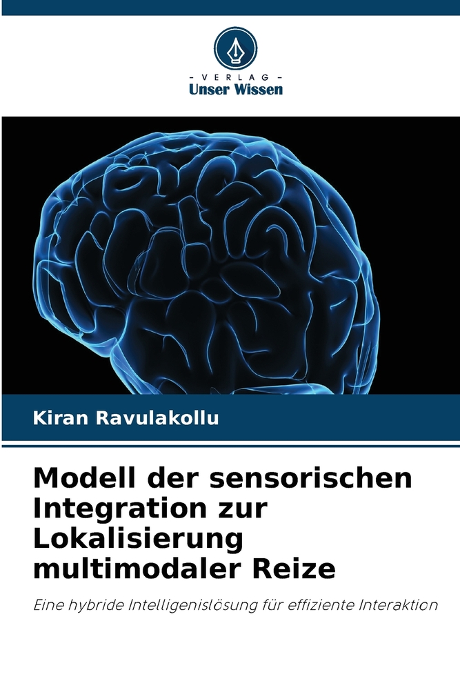 Modell der sensorischen Integration zur Lokalisierung multimodaler Reize cover